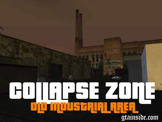 Collapsed Zone - Old Industrial Area