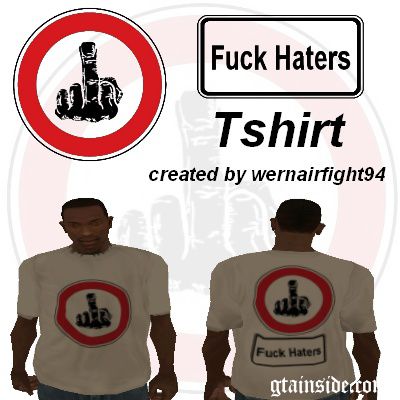 Fuck Haters V1 T-Shirt