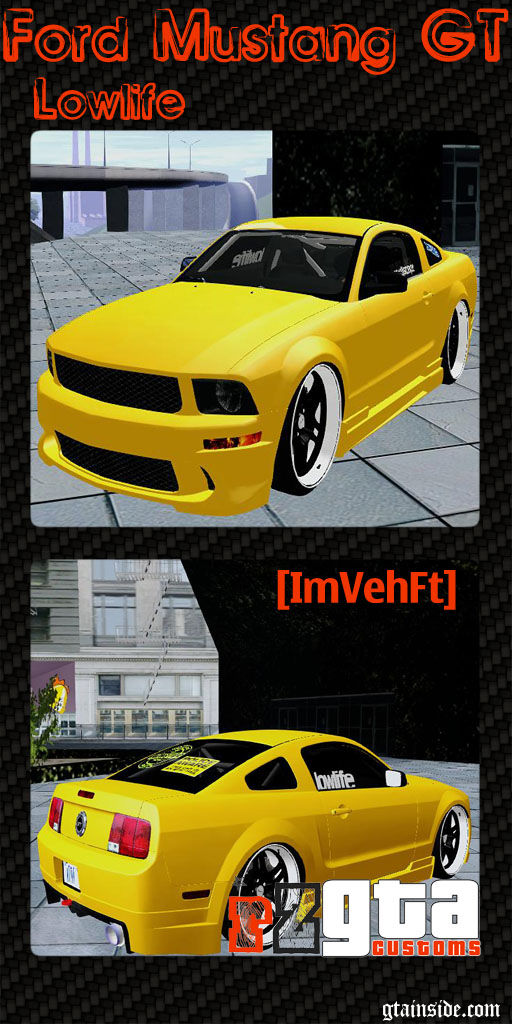 Ford Mustang GT Lowlife [ImVehFt]