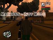 Riot Mode
