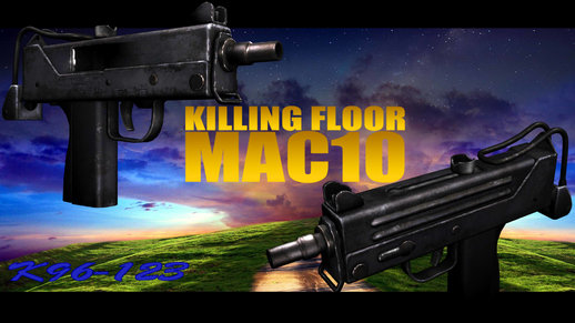Killing Floor MAC10