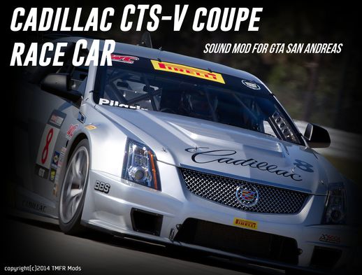 Cadillac CTS-V Coupe Race Car Sound