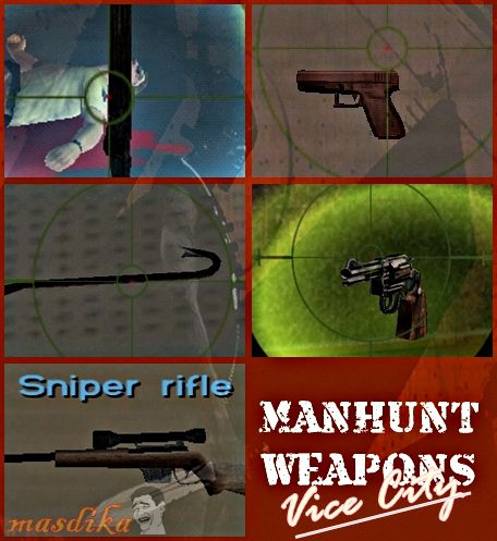 Manhunt Weapon Pack 1