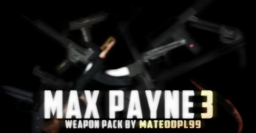 Max Payne 3 Weapon Pack