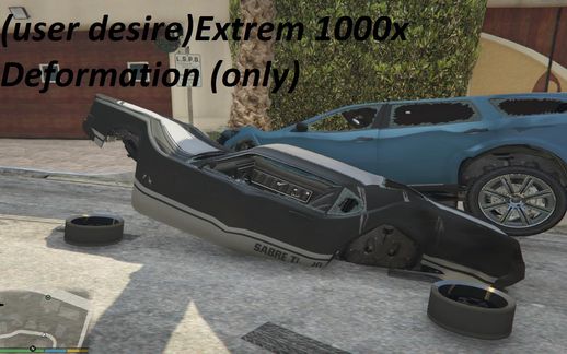 User desired Extreme 1000x Deformation (only)