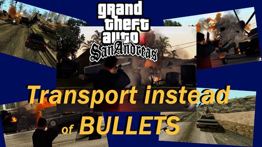 Transport instead of bullets V2