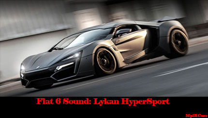 Flat 6 Sound: Lykan HyperSport