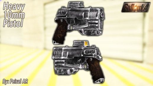 Heavy 10mm Pistol (Fallout 4)