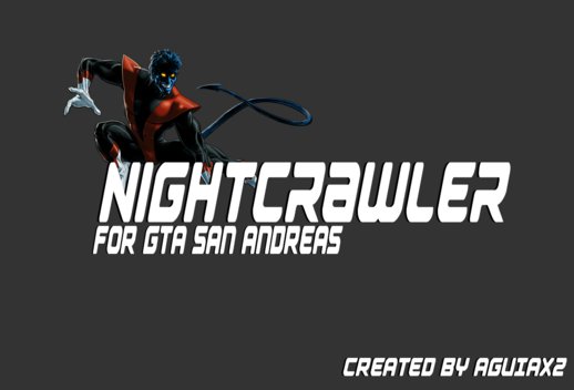 Nightcrawler v1.0 by AguiaX2