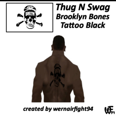 Thug N Swag Brooklyn Bones Tattoo Black