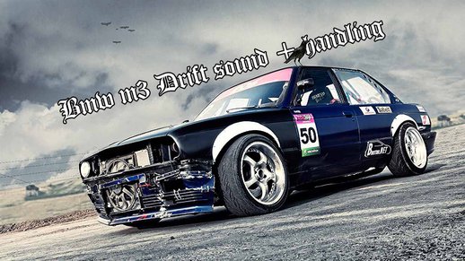 BMW M3 Drift Sound + Handling