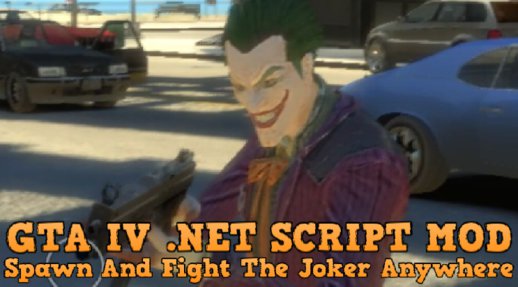 Spawn And Fight The Joker Anywhere [.NET] v1.00