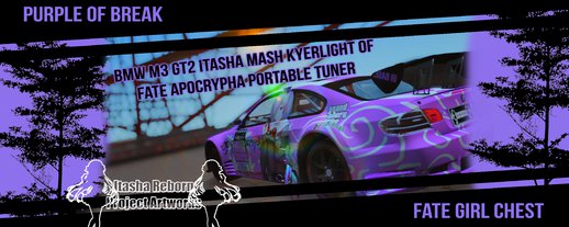 BMW M3 GT2 Itasha Mash Kyerlight of Fate Apocrypha Portable Tuner