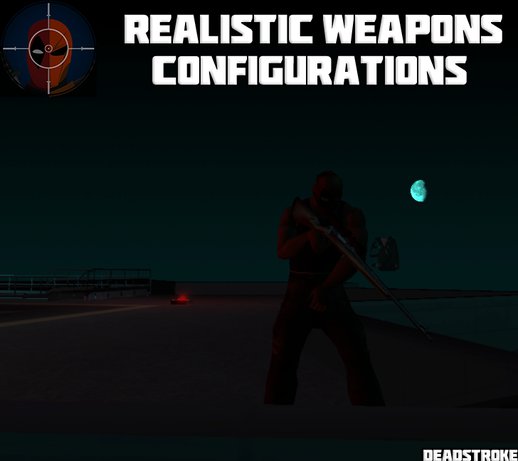 Realistic Weapons Configuration