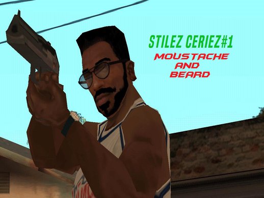 Stilez Ceriez#1 Moustache And Beard
