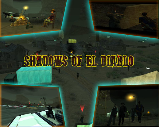Shadows Of El Diablo DYOM