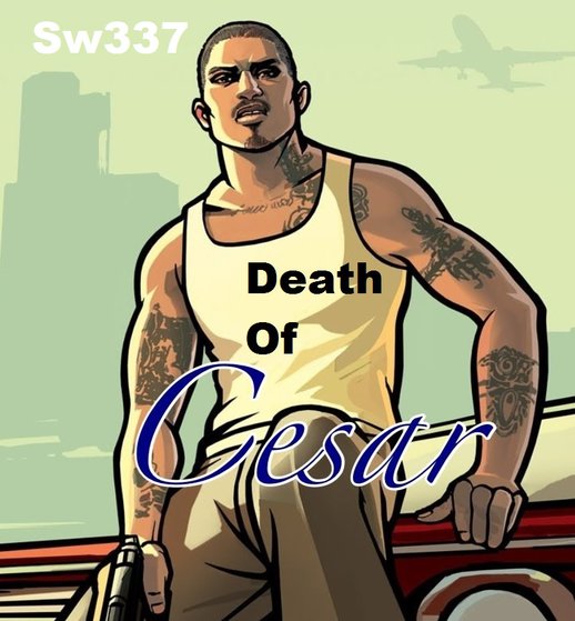The Death Of Cesar (DYOM)