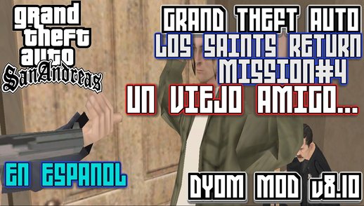 GTA:Los Saints Return Mission#4 An old friend (DYOM)
