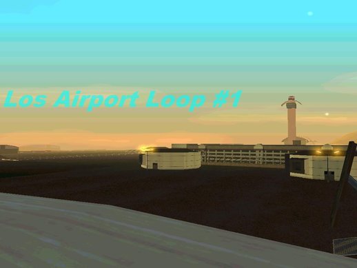 Los Santos Airport Loop #1 (DYOM)