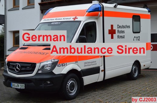 [2018] German Ambulance Siren