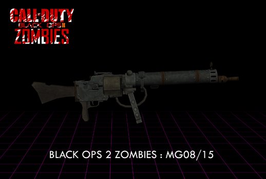 COD: Black Ops 2 Zombies: MG08/15