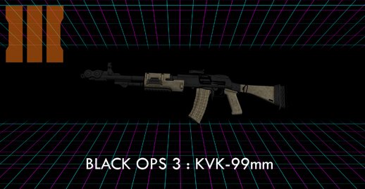 Call of Duty Black Ops 3: KVK-99mm