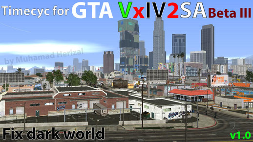 Timecyc v1.0 for GTA VxIV2SA Beta III