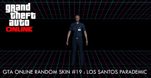 GTA Online Random Skin # 19 Los Santos Paramedic