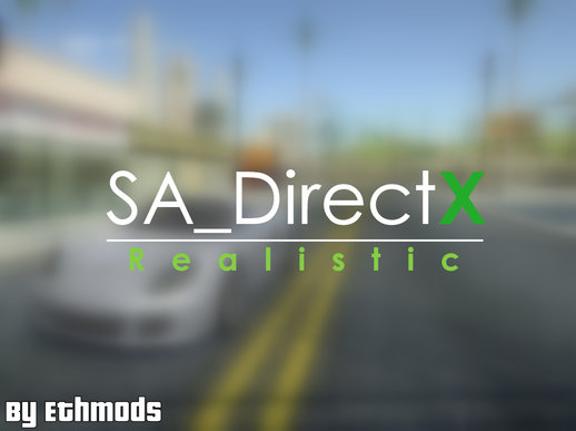 SA_DirectX_Realistic
