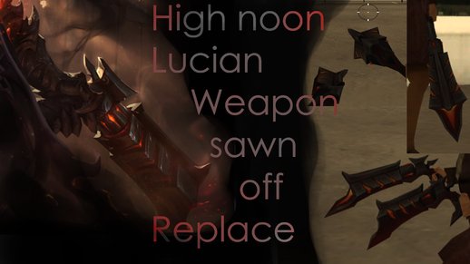 Sawn off | High Noon Lucian Replace
