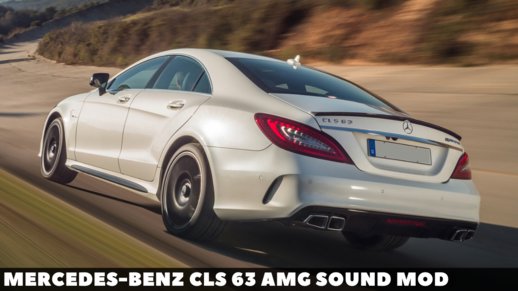 Mercedes-Benz CLS 63 AMG Sound mod