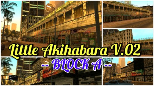 Little Akihabara V.02 (Block A)