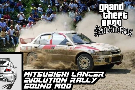 Mitsubishi Lancer Evolution Rally Sound Mod