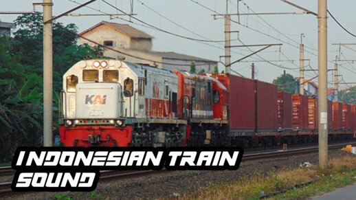 Indonesian Train Sound Mod