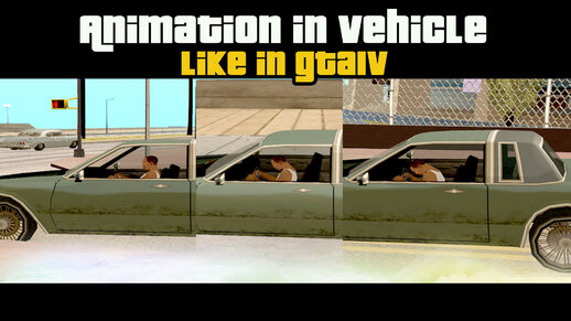Animation In Vehicle Like In GTA IV v3.1 [PC + Mobile]