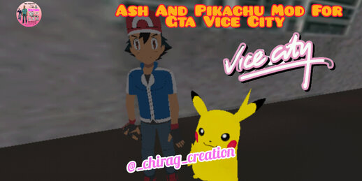 Ash & Pikachu Mod