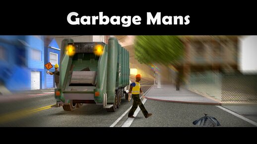 Garbage Mans v1.1