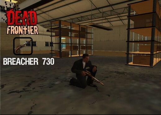 Breacher 730 (Dead Frontier)