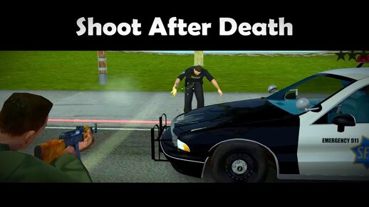Shoot After Death
