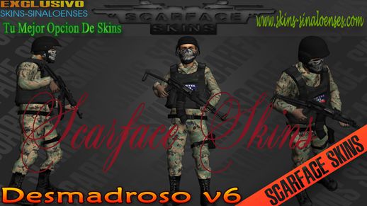 Desmadroso V6 (ScarfaceSkins)