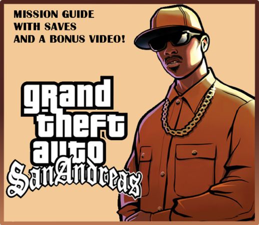 GTA SA Guide + Saves + Package Maps + BONUS!