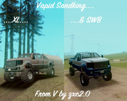 Vapid Sandking XL & SWB [V] *FIXED WHEELS*