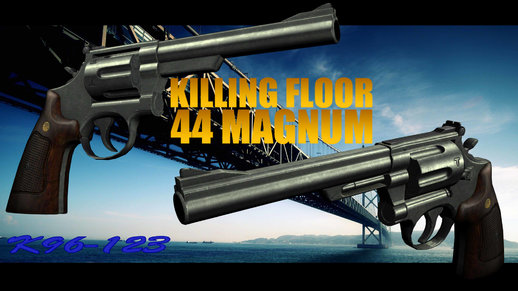 Killing Floor 44 Magnum