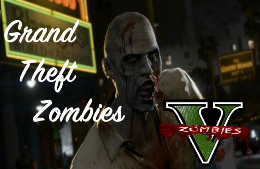 Grand Theft Zombies