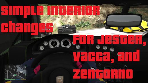 Simple Interior Changes for Jester, Vacca, and Zentorno