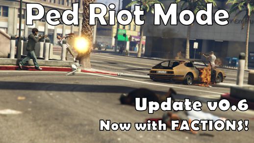 Ped Riot/Chaos Mode 0.61