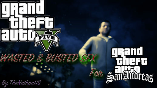 GTA V Wasted and Busted Sound [CLEO]