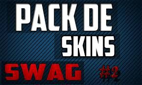 Skin Pack SWAG #2