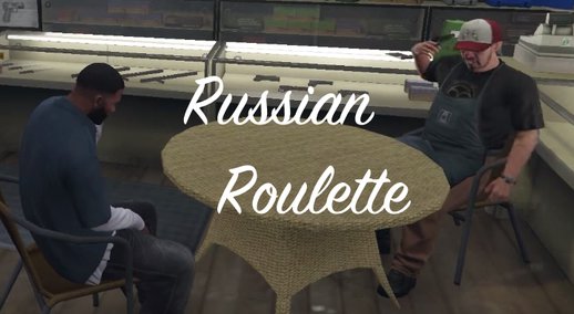 Russian Roulette