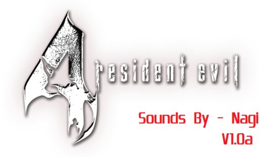 Resident Evil 4 - Sound Effects V1.0a